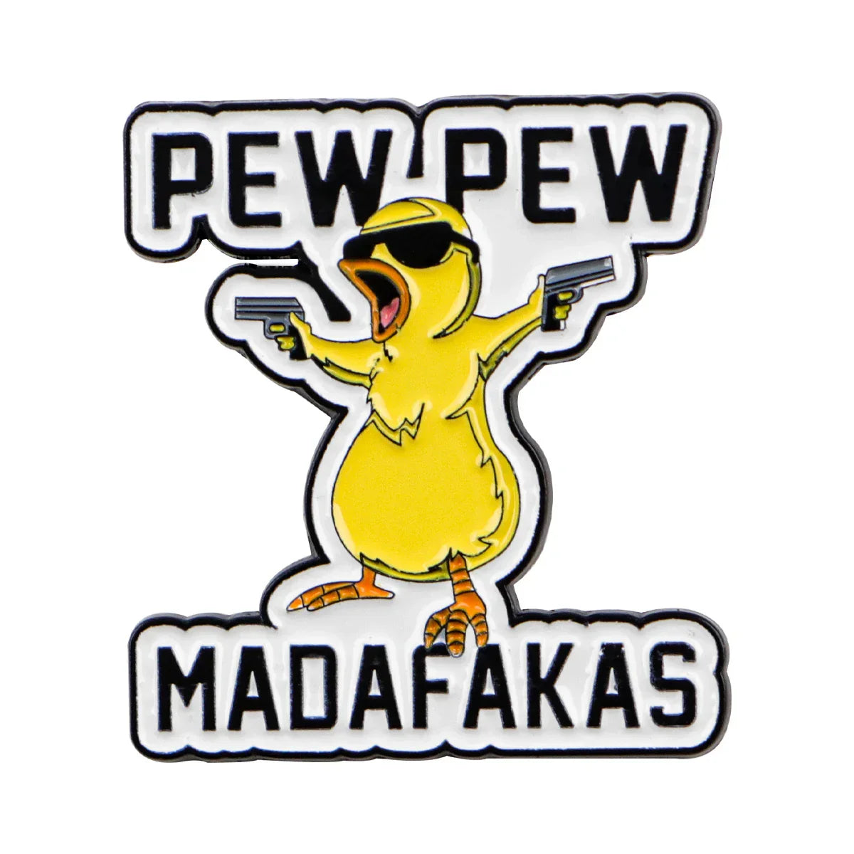 ’Pew Pew Madafakas’ Enamel Pin 1