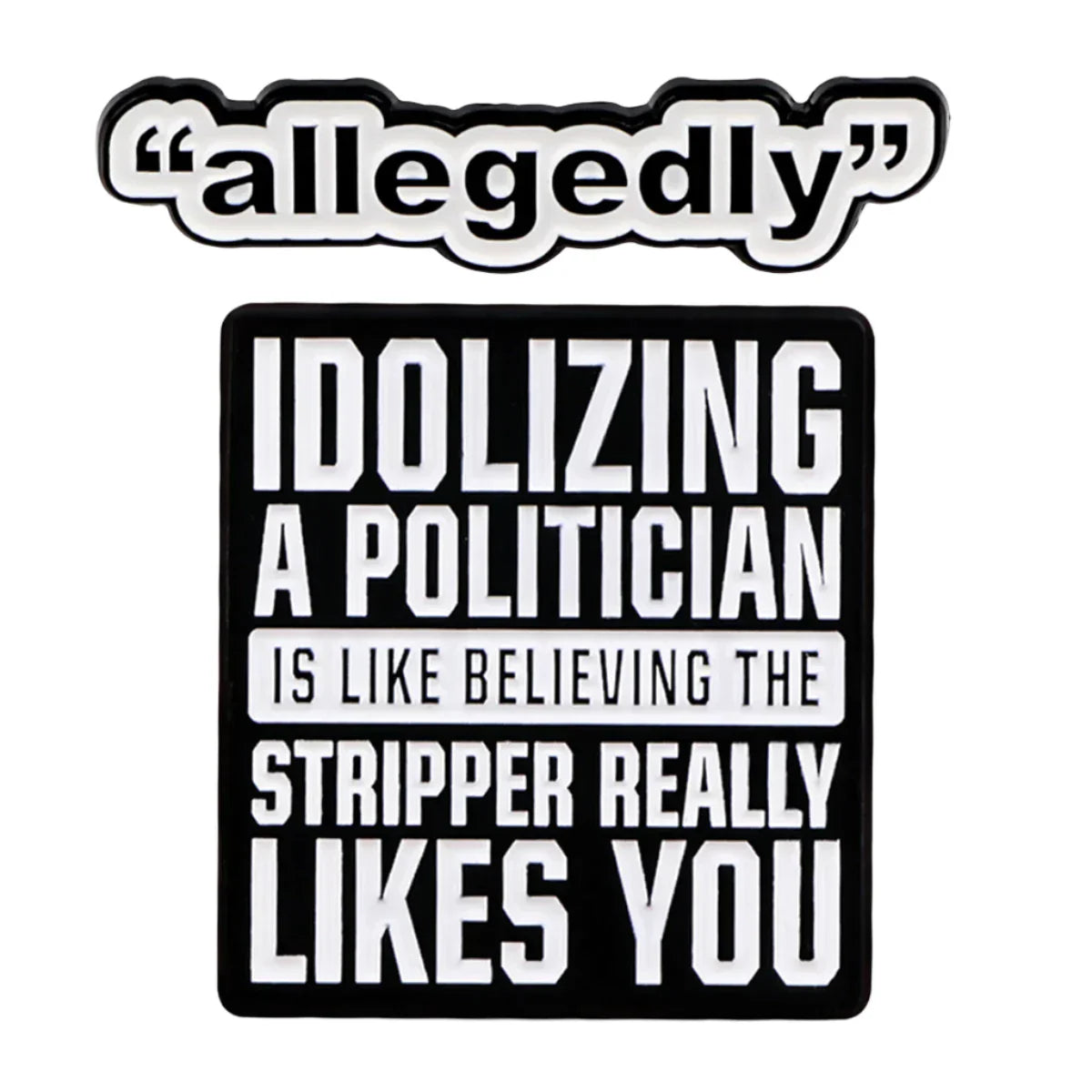 Political Lawyer Quote Enamel Pin