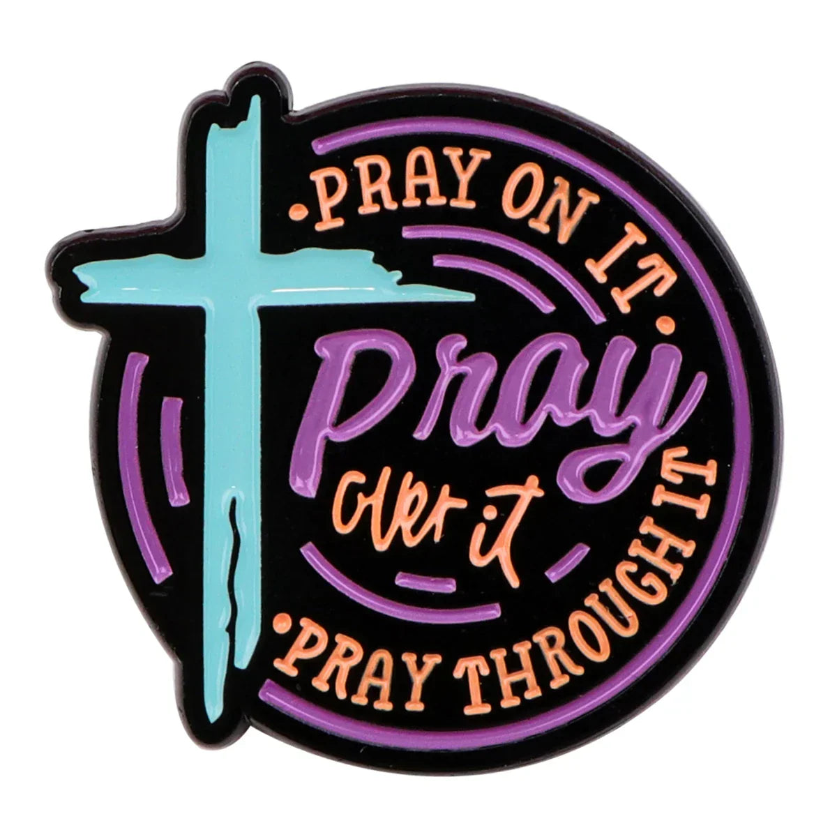 Pray on It Enamel Pin 1