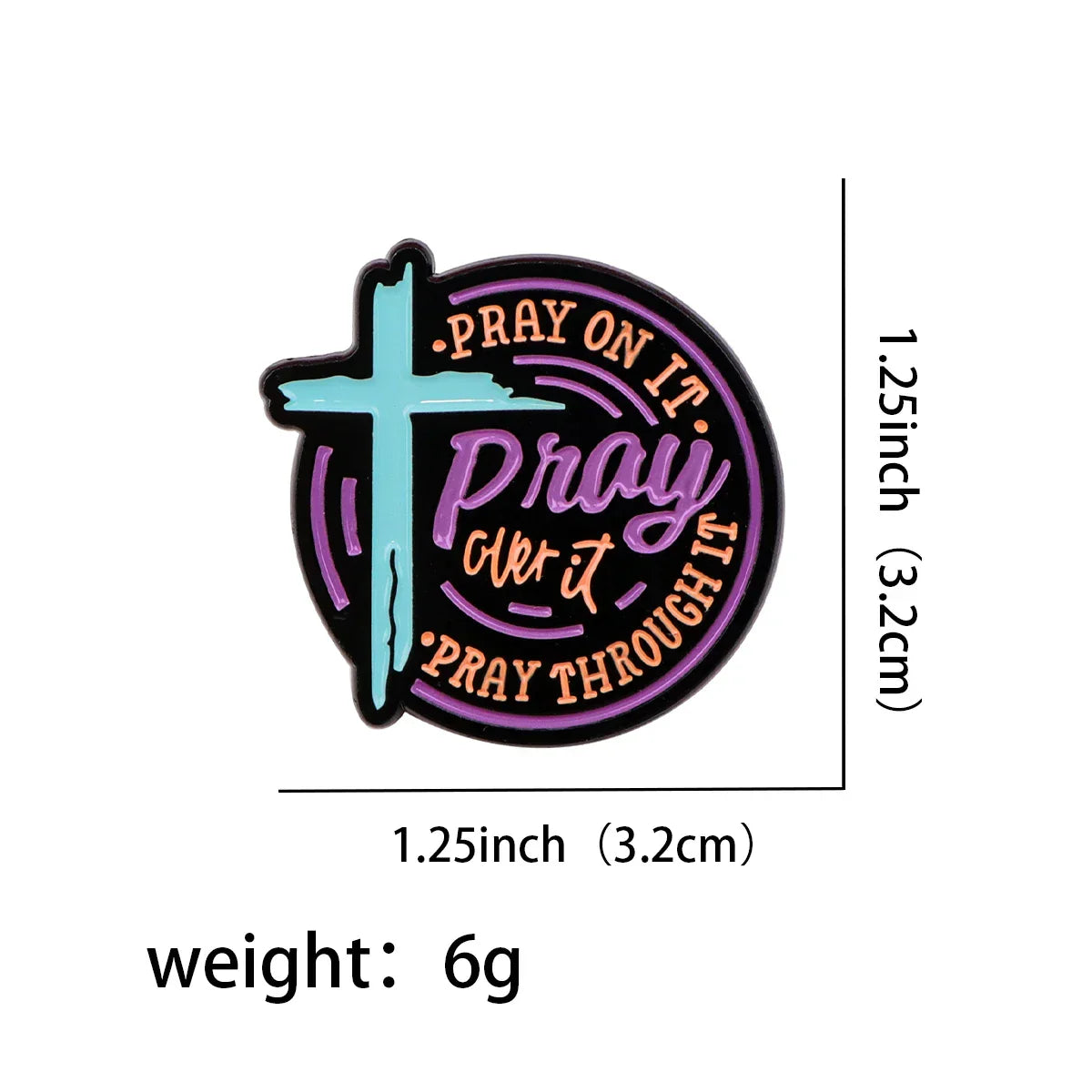 Pray on It Enamel Pin 1