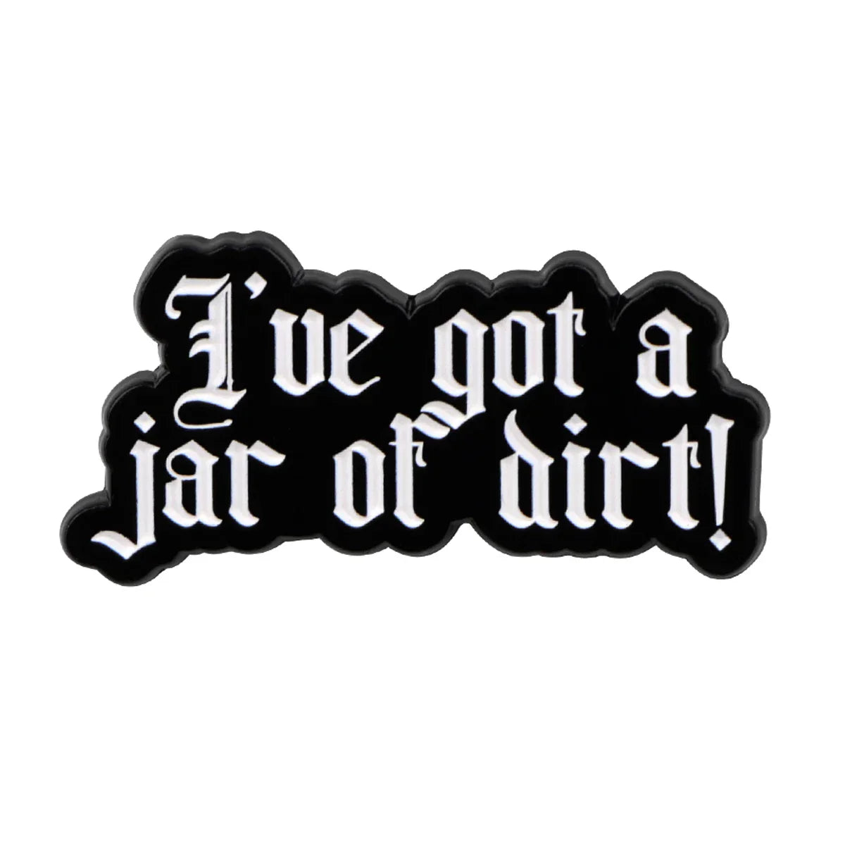 Quotes Series Enamel Pin 2