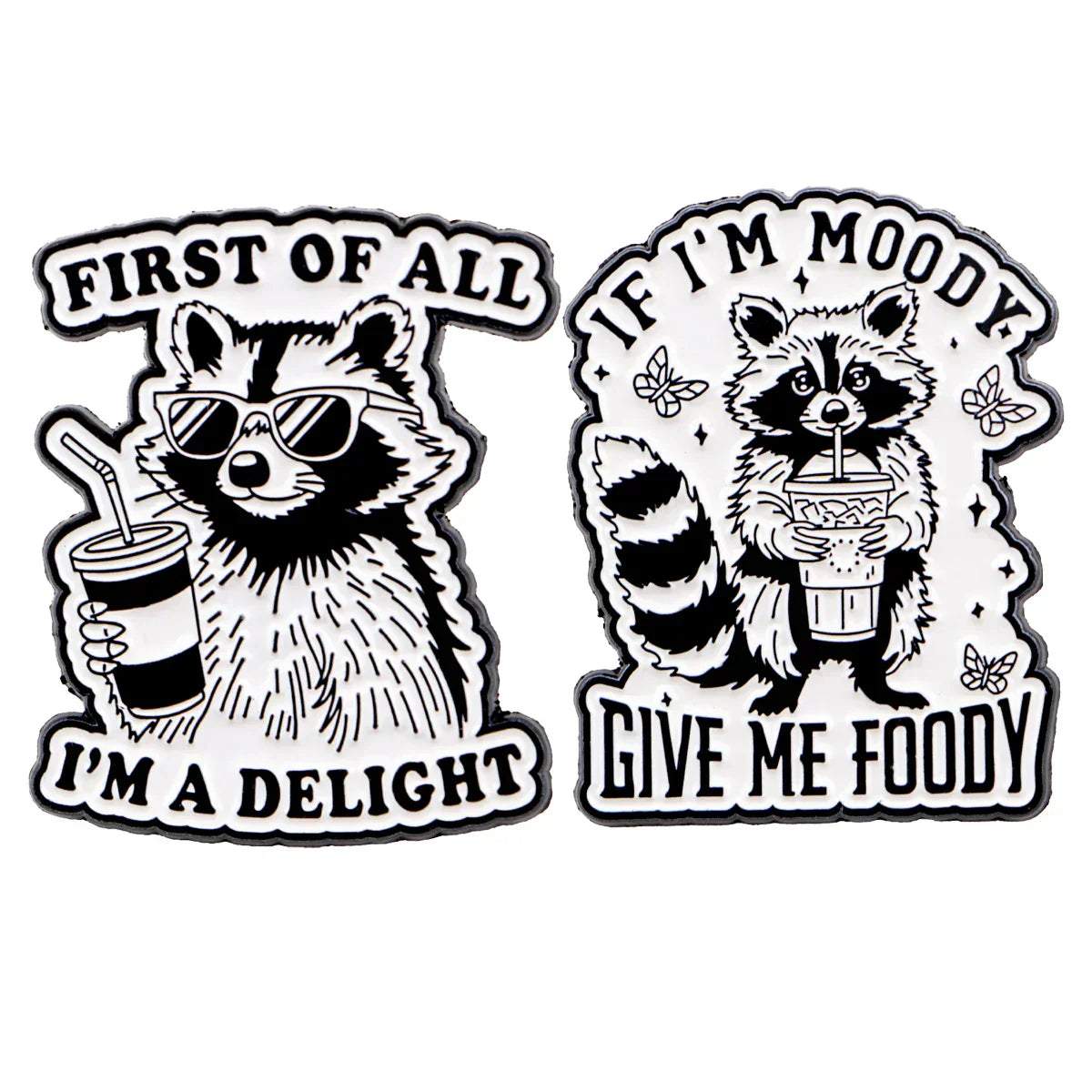 Sarcastic Quotes Enamel Pin Raccoon Brooch Pines Lapel Pins Badge on Backpack Clothing Accessories Animal Jewelry