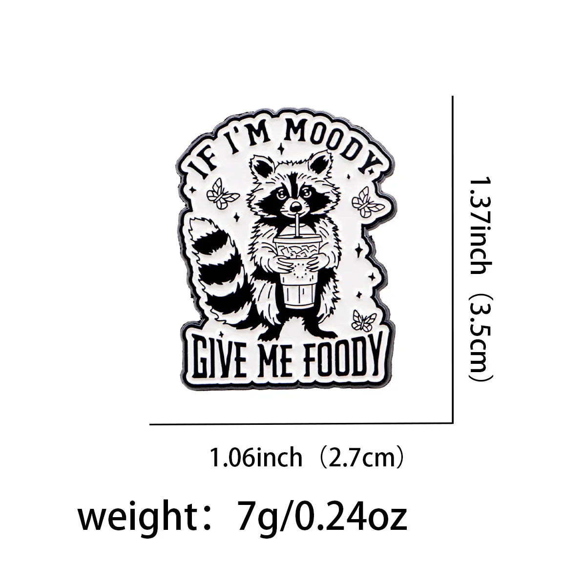 Sarcastic Quotes Enamel Pin Raccoon Brooch Pines Lapel Pins Badge on Backpack Clothing Accessories Animal Jewelry