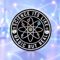 Science It's Like Magic but Real atom enamel pin on a glowing blue science background
