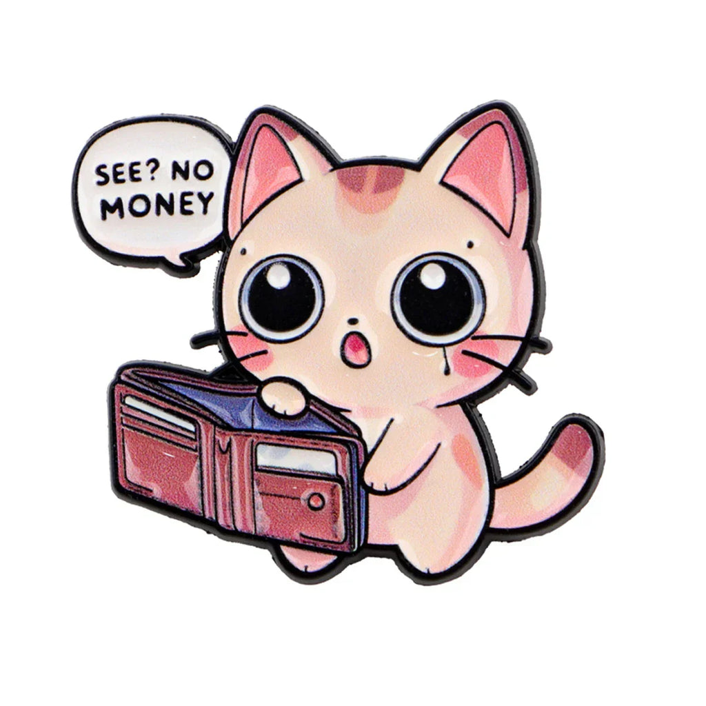 Cute ’SEE NO MONEY’ Cat Enamel Pin Lapel Pins for Backpacks Cartoon Brooches for Women Fashion Jewelry Accessories