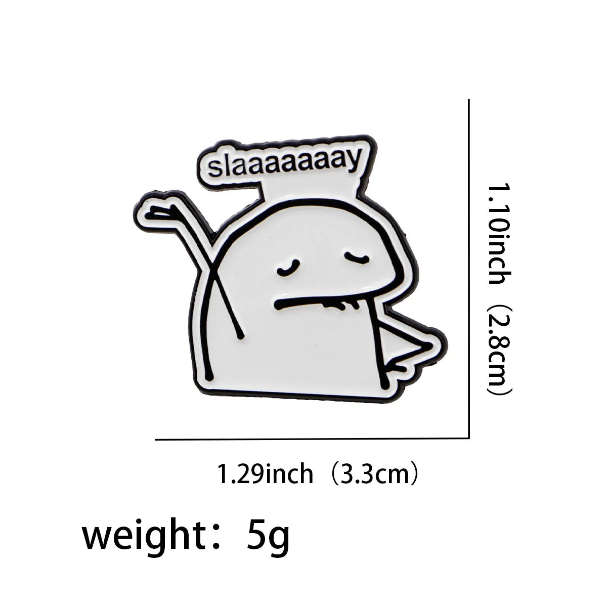 Slay Enamel Pin 1