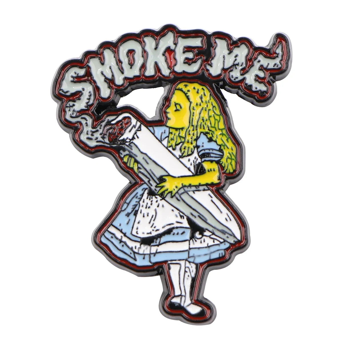 Smoke Me Alice Enamel Pin 1