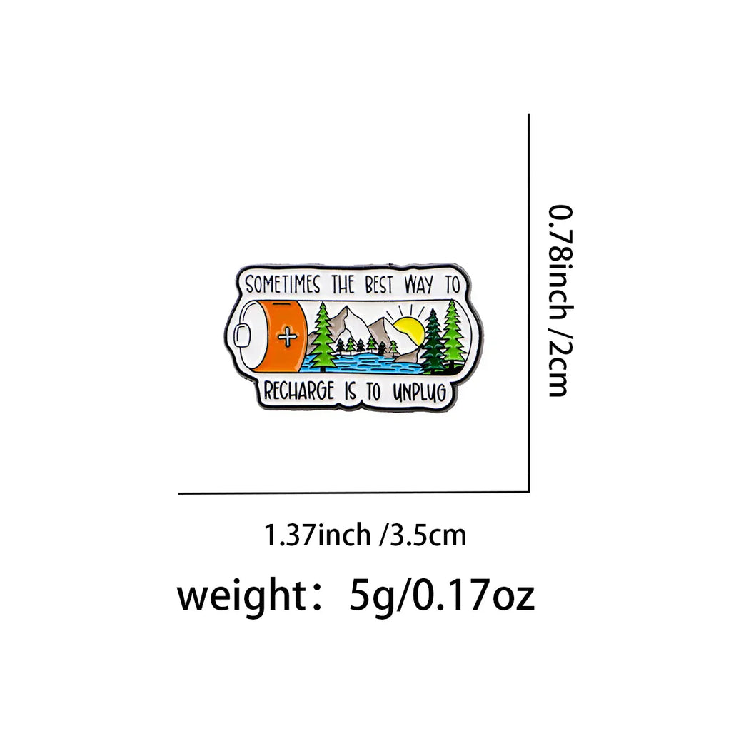 Outdoor Adventure Quotes Enamel Pin Battery Brooch Pines Lapel Pins Badge on Backpack Clothing Accessories Fashion