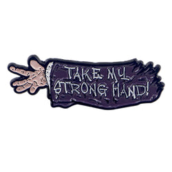 Take My Strong Hand Scary Movie 2 Enamel Pin 1 / MULTI