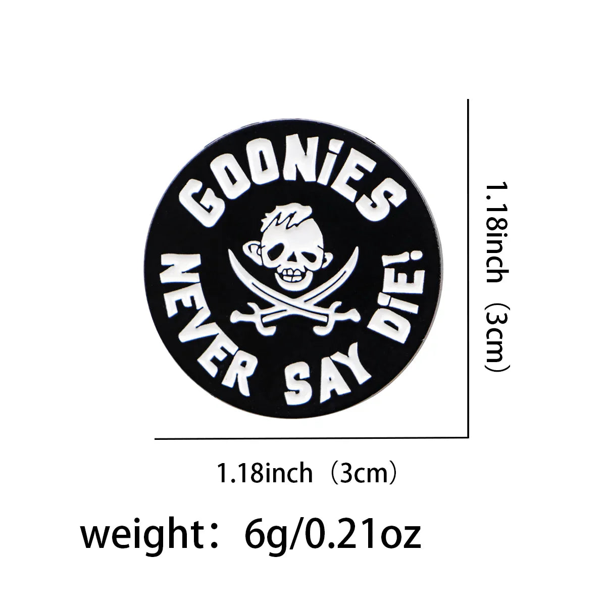 The Goonies Never Say Die Enamel Pin 1
