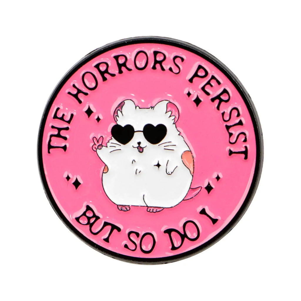 The Horrors Persist Hamster Enamel Pin 1