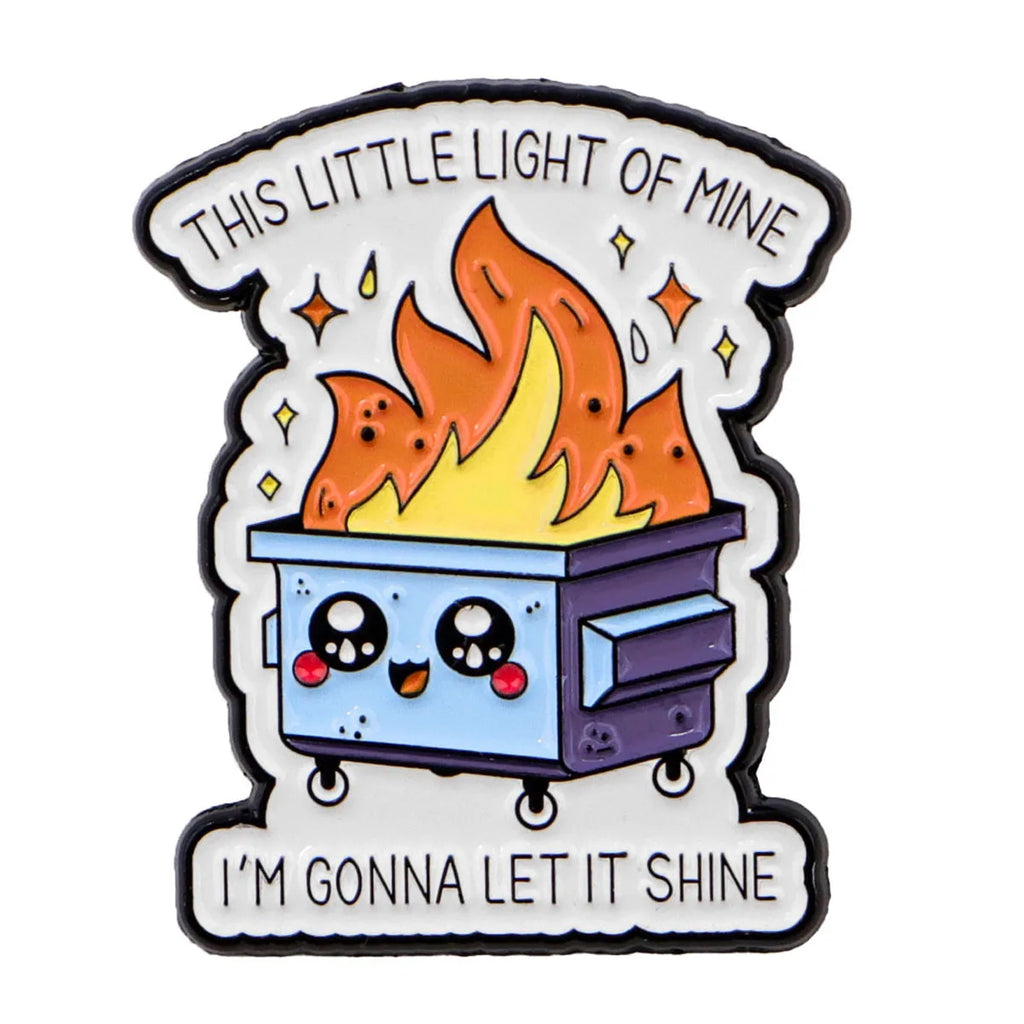 The Little Light Of Mine Dumpster Fire Enamel Pin 1