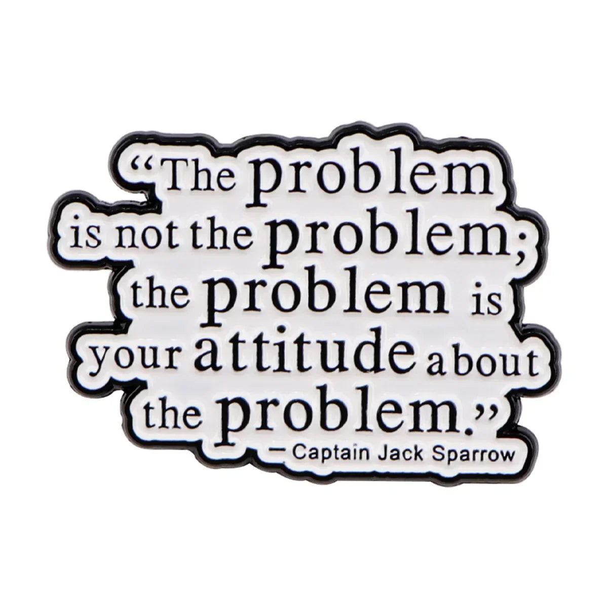 The Problem Enamel Pin 1