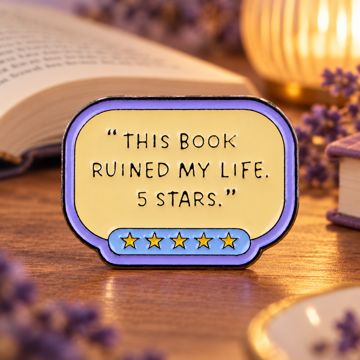 This Book Ruined My Life 5 Stars Pin on a cozy reading desk