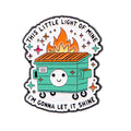 Dumpster Fire Enamel Pin Humor Brooch Pines Lapel Pins Badge on Backpack Clothing Accessories Funny Jewelry Friends