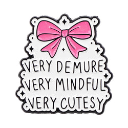 Very Demure Enamel Pin 1