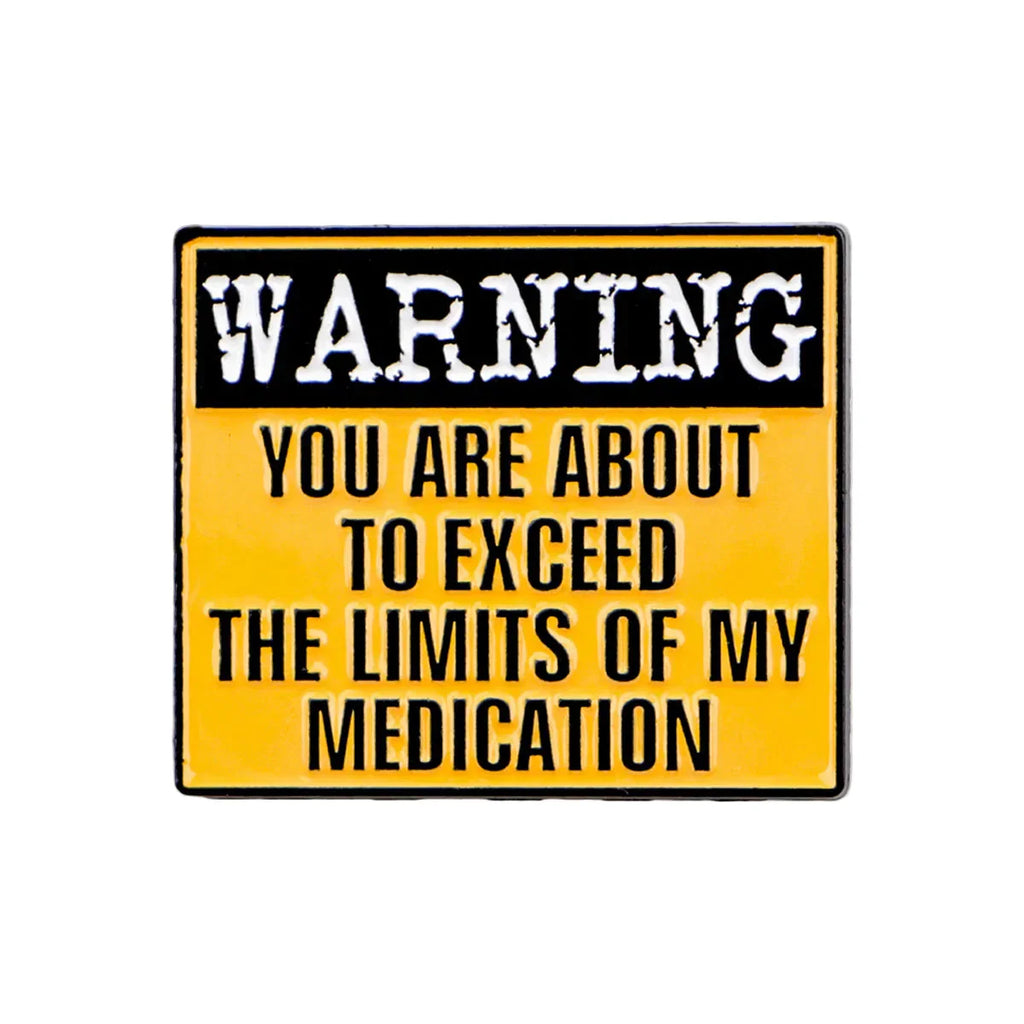 Funny Warning Sign Enamel Pin Humorous Brooches Lapel Pins Badge on Backpack Clothing Accessories Fashion Jewelry