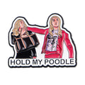 Movie Enamel Pin ’Hold My’ Brooch Pines Lapel Pins Badge on Backpack Clothing Accessories Funny Jewelry Friends Gifts