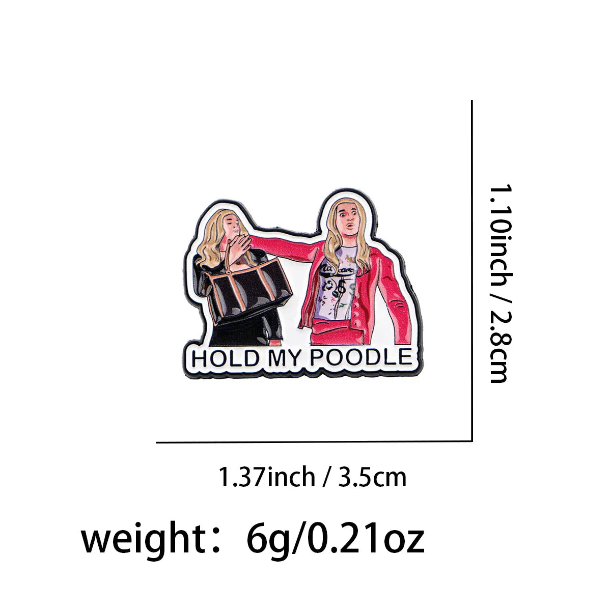Movie Enamel Pin ’Hold My’ Brooch Pines Lapel Pins Badge on Backpack Clothing Accessories Funny Jewelry Friends Gifts