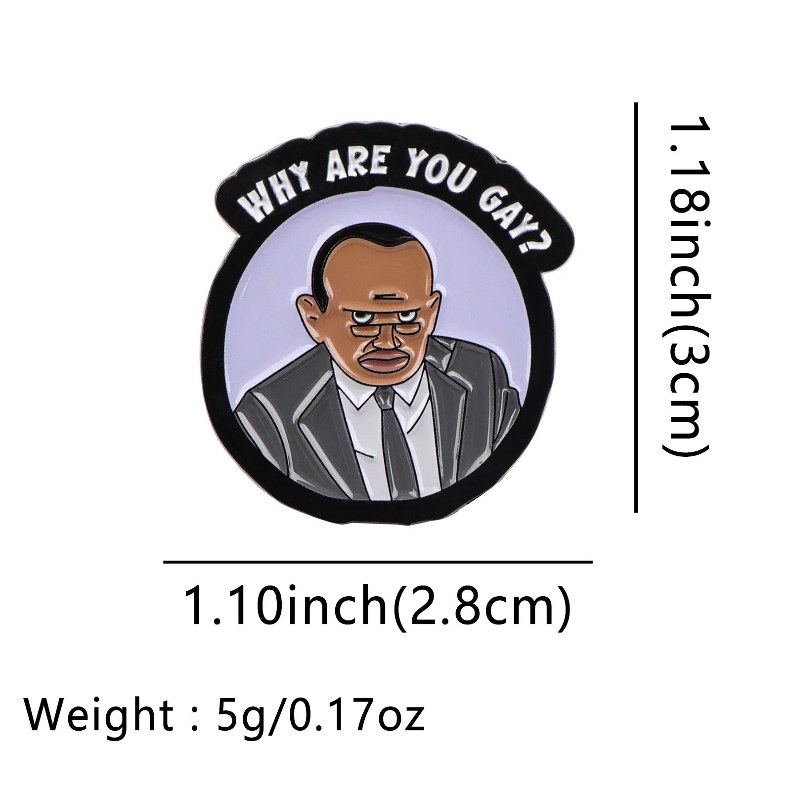 Why Are You Gay Enamel Pin 1