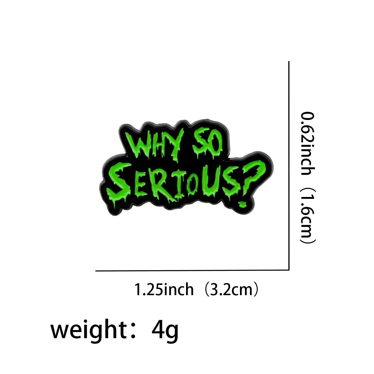 Why So Serious Enamel Pin 1