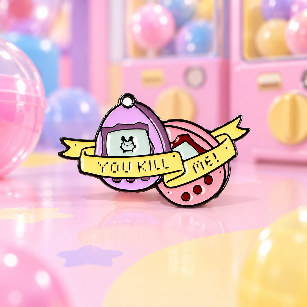 “You Kill Me!” Gashapon Pin — styled product photo