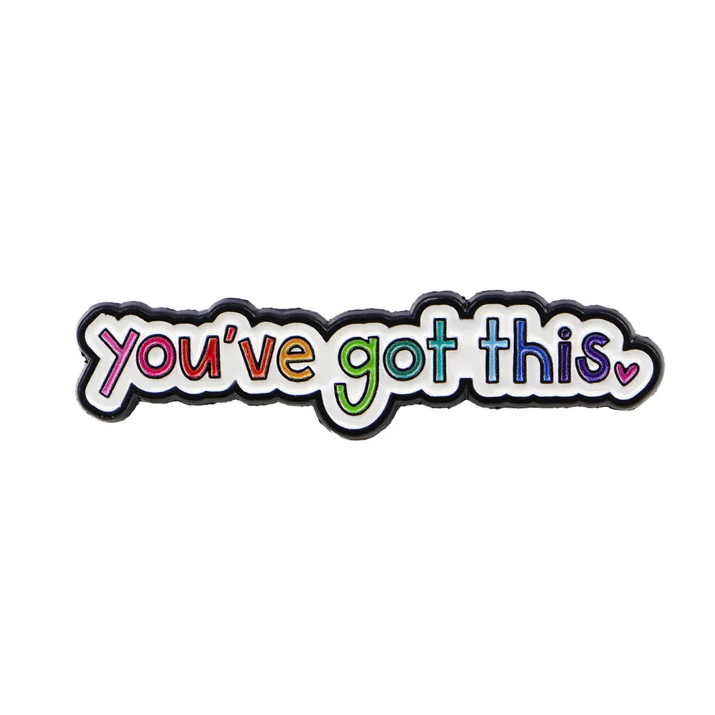 you’ve got this Enamel Pins Quotes Brooches Badge Lapel Pins for Backpacks Clothes Decoration Inspirational Jewelry